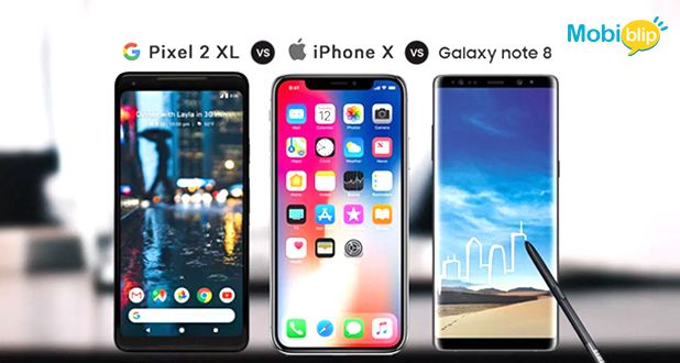 iPhoneX v/s Pixel2 XL v/s Galaxy Note 8 iPhoneX v/s Pixel2 XL v/s Galaxy Note 8
