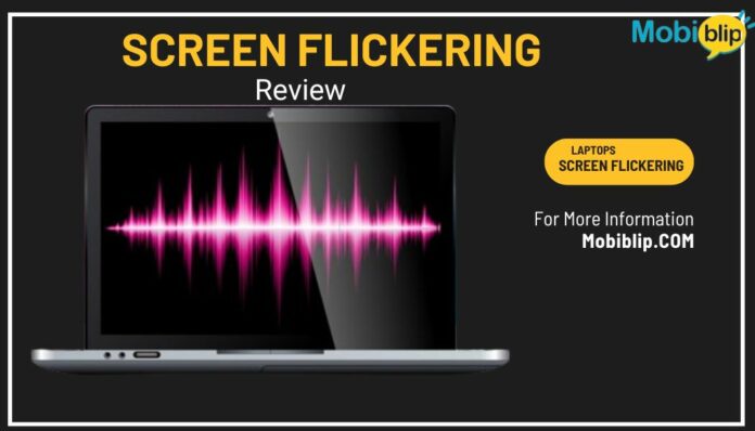 Laptop Screen Flickering (1) Laptop-Screen-Flickering