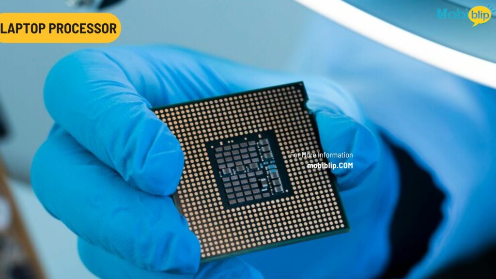 Choosing the Best Laptop Processor: A Comprehensive Guide 2 Laptop-Processor