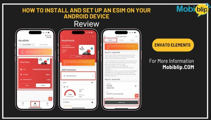 How to Install and Set Up an eSIM on Your Android Device A Complete Guide (2) eSIM